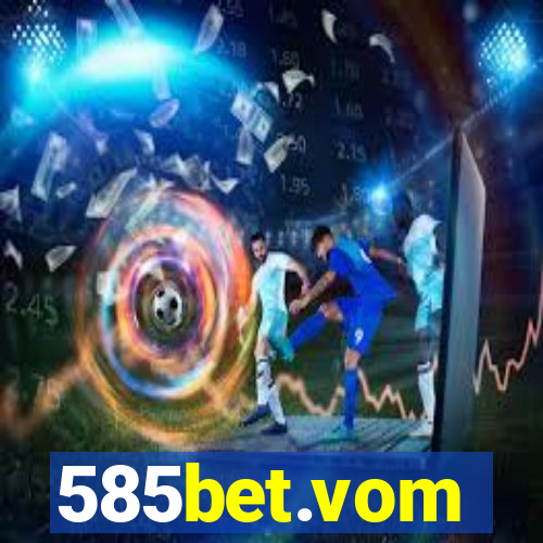 585bet.vom