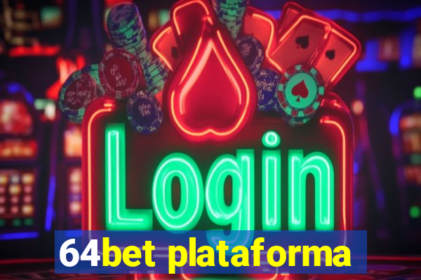 64bet plataforma