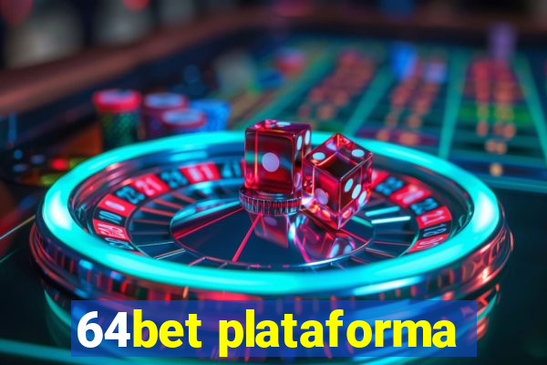 64bet plataforma