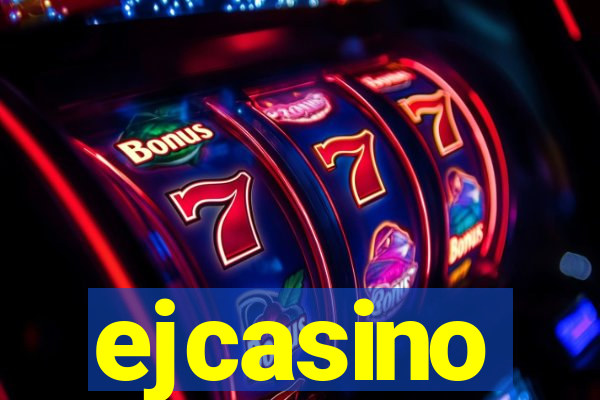 ejcasino