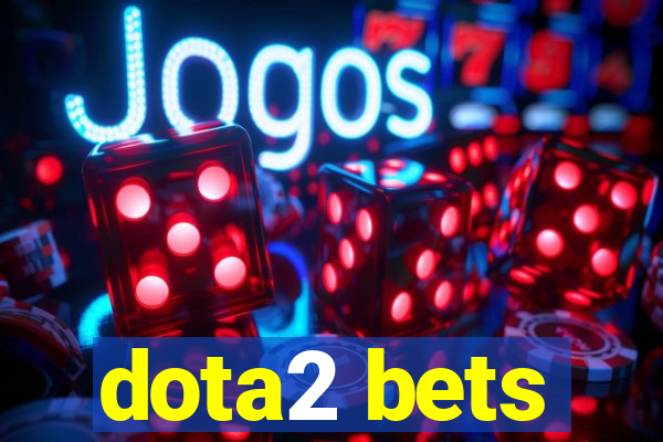 dota2 bets