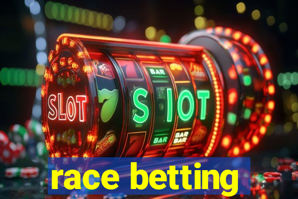 race betting