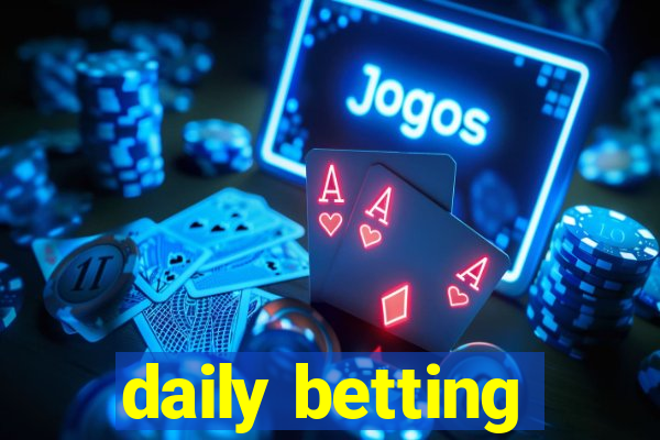 daily betting