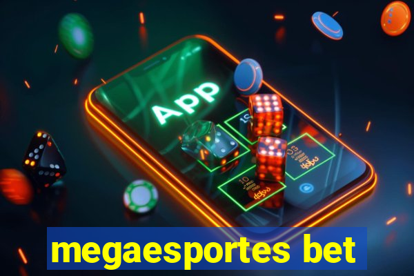 megaesportes bet