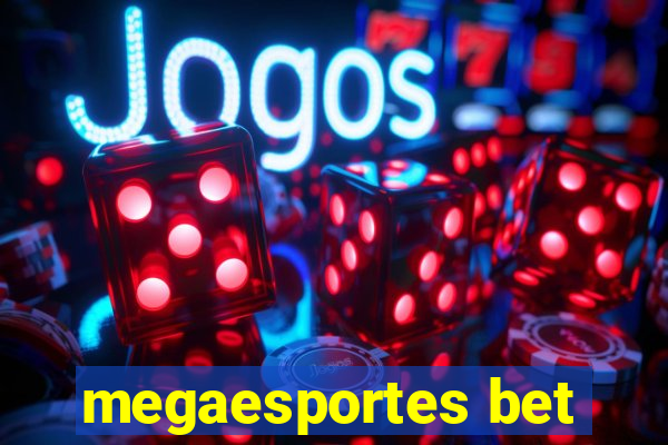 megaesportes bet