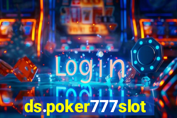 ds.poker777slots.com