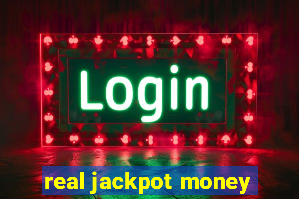 real jackpot money