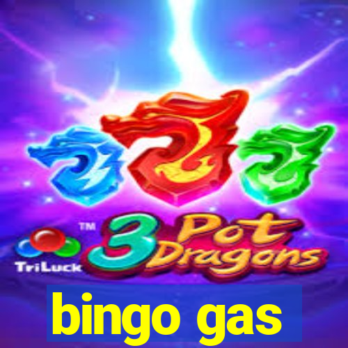 bingo gas