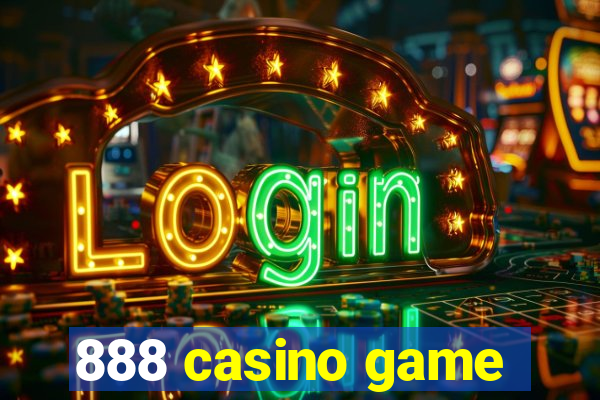 888 casino game