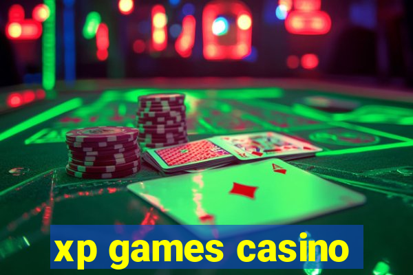 xp games casino