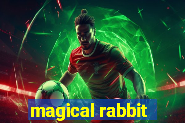 magical rabbit