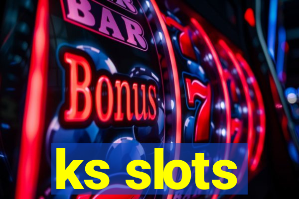 ks slots