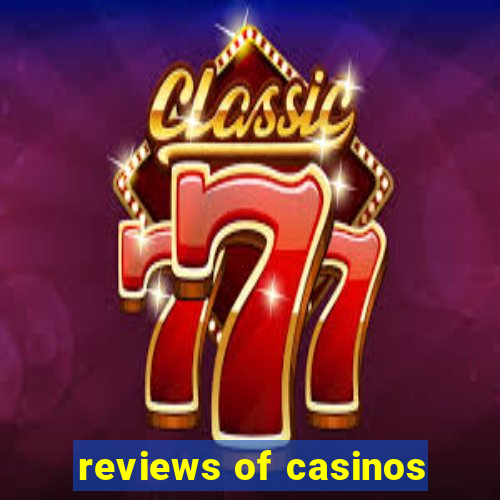 reviews of casinos