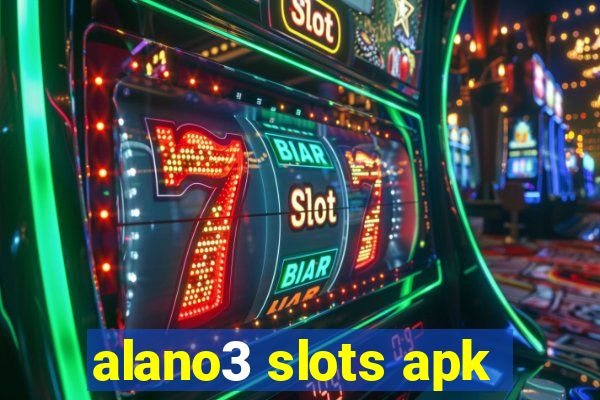 alano3 slots apk