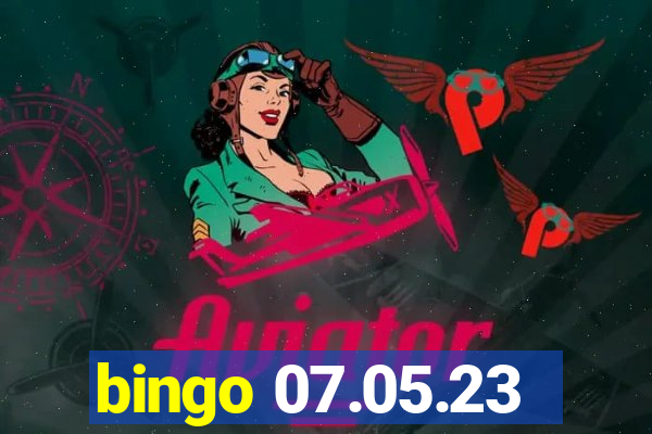 bingo 07.05.23