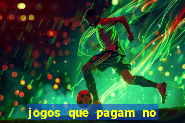 jogos que pagam no pix 2024