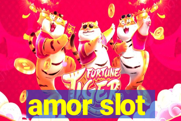 amor slot