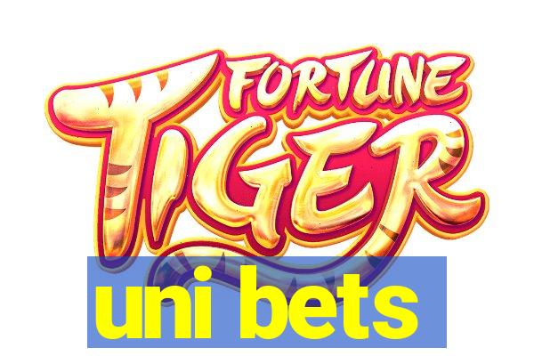 uni bets