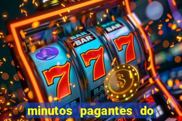 minutos pagantes do fortune tiger hoje