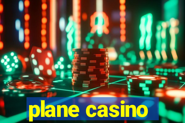 plane casino