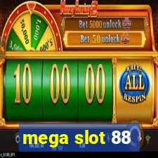 mega slot 88