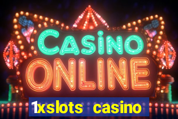 1xslots casino яндекс деньги