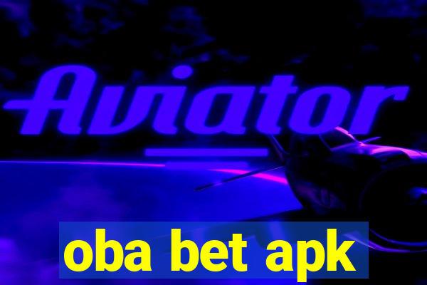 oba bet apk