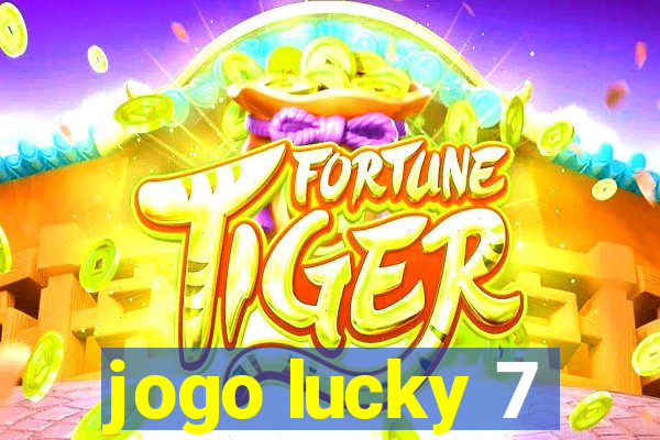 jogo lucky 7