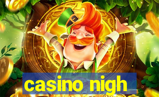 casino nigh