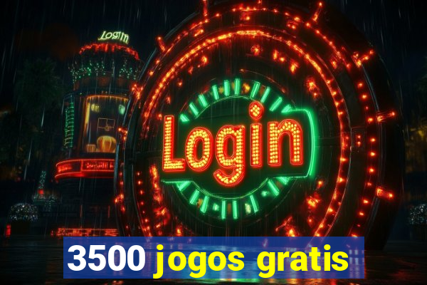 3500 jogos gratis