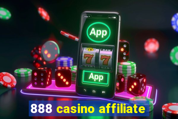 888 casino affiliate