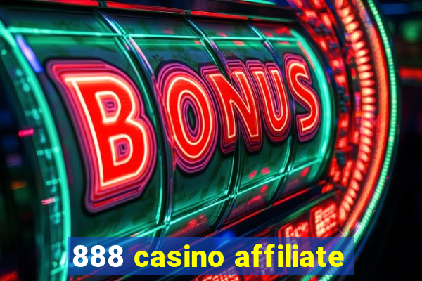 888 casino affiliate