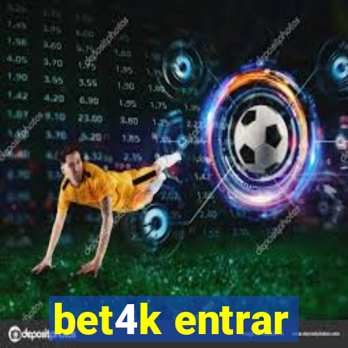 bet4k entrar