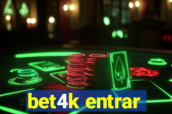 bet4k entrar