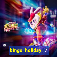 bingo holiday 7 paga de verdade