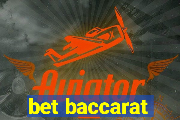 bet baccarat