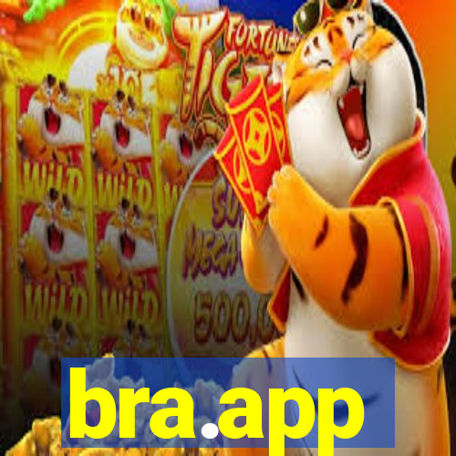 bra.app