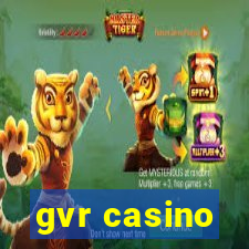 gvr casino