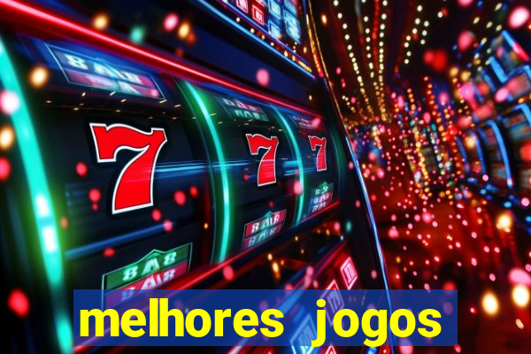 melhores jogos atualmente para android