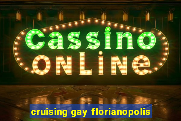 cruising gay florianopolis