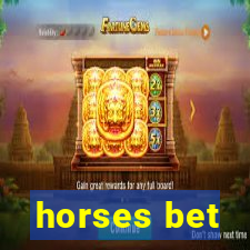 horses bet