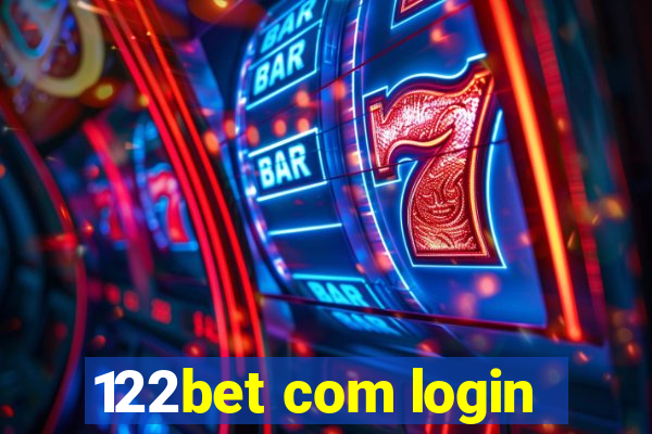 122bet com login