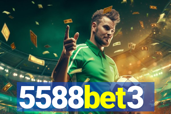 5588bet3