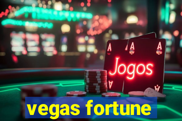 vegas fortune