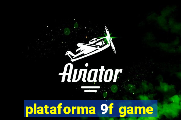 plataforma 9f game