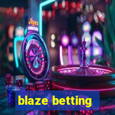 blaze betting