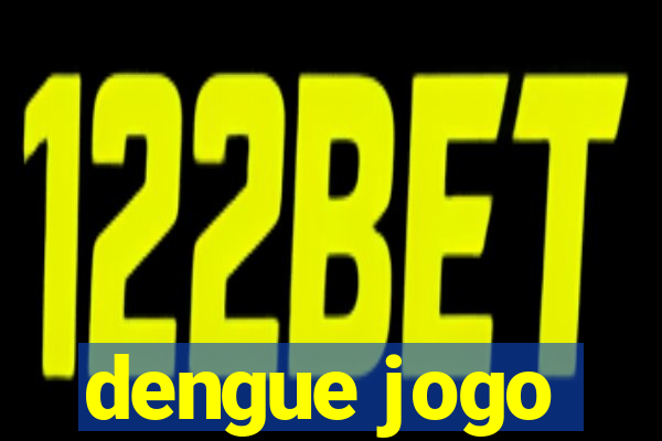 dengue jogo