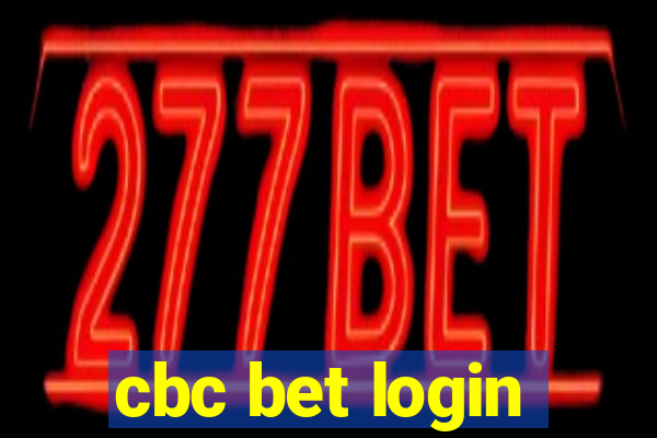 cbc bet login