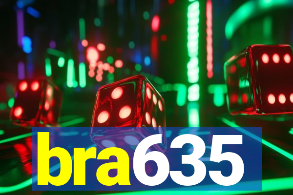 bra635