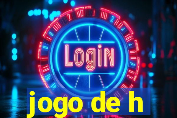 jogo de h